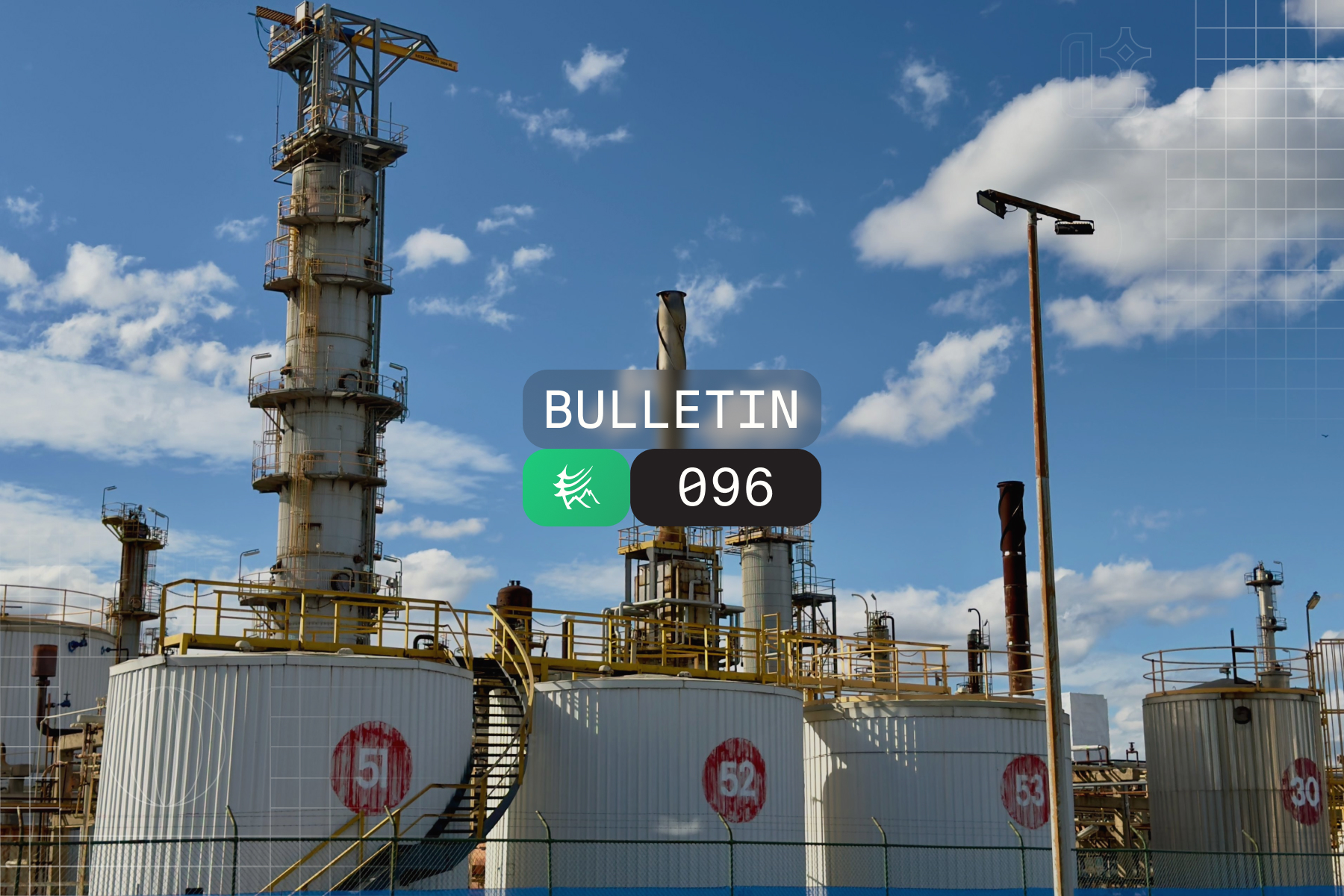 Industrial oil refinery scene with large towers and tanks; overlay reads 'BULLETIN 096' indicating a bulletin or update.